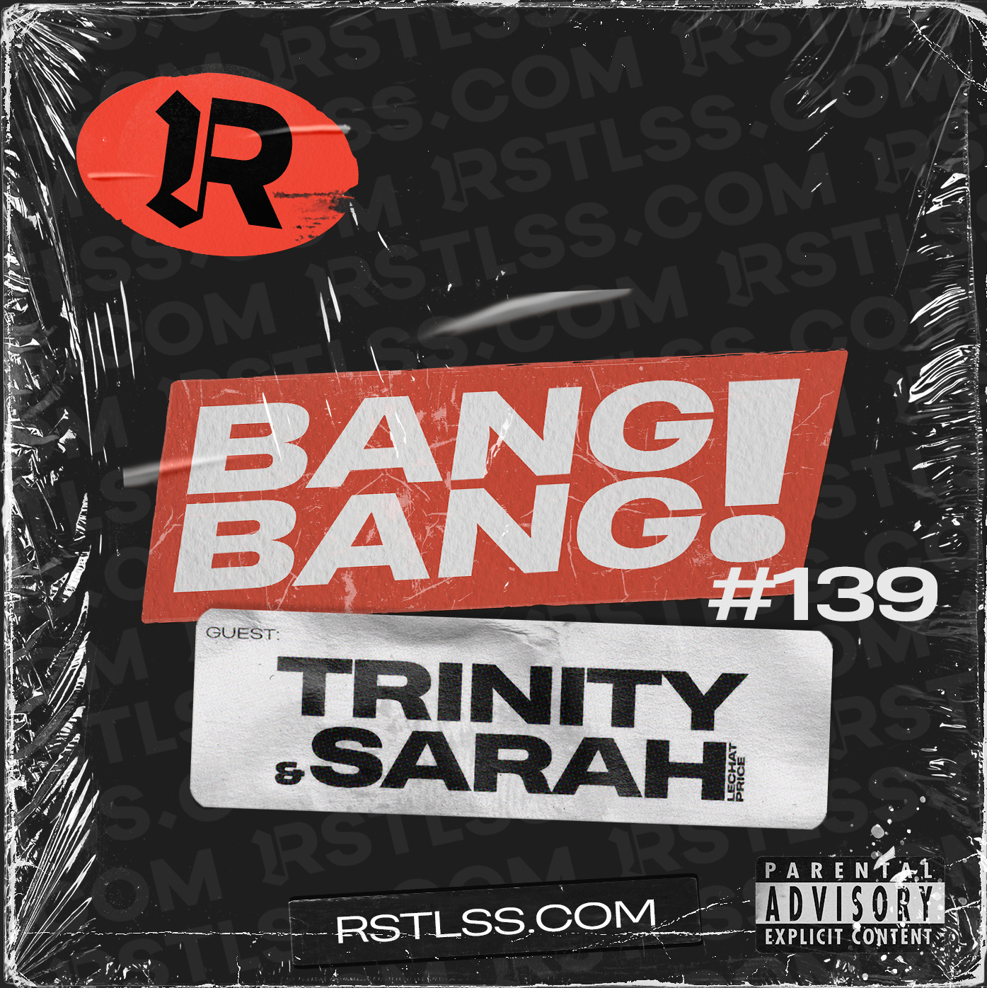 #139 - SARAH LECHAT PRICE & TRINITY en invitées