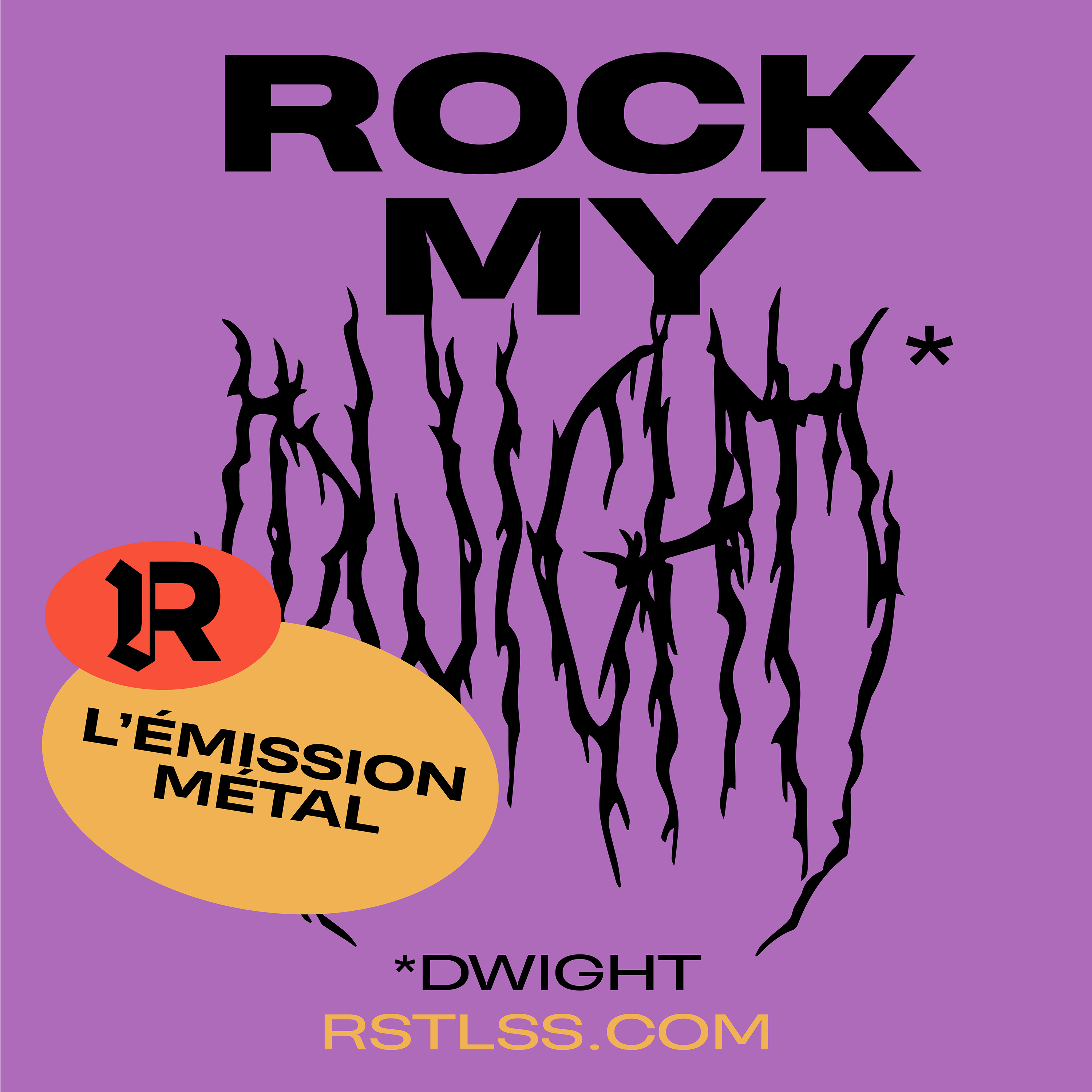 Rock My Dwight / L'émission métal RSTLSS