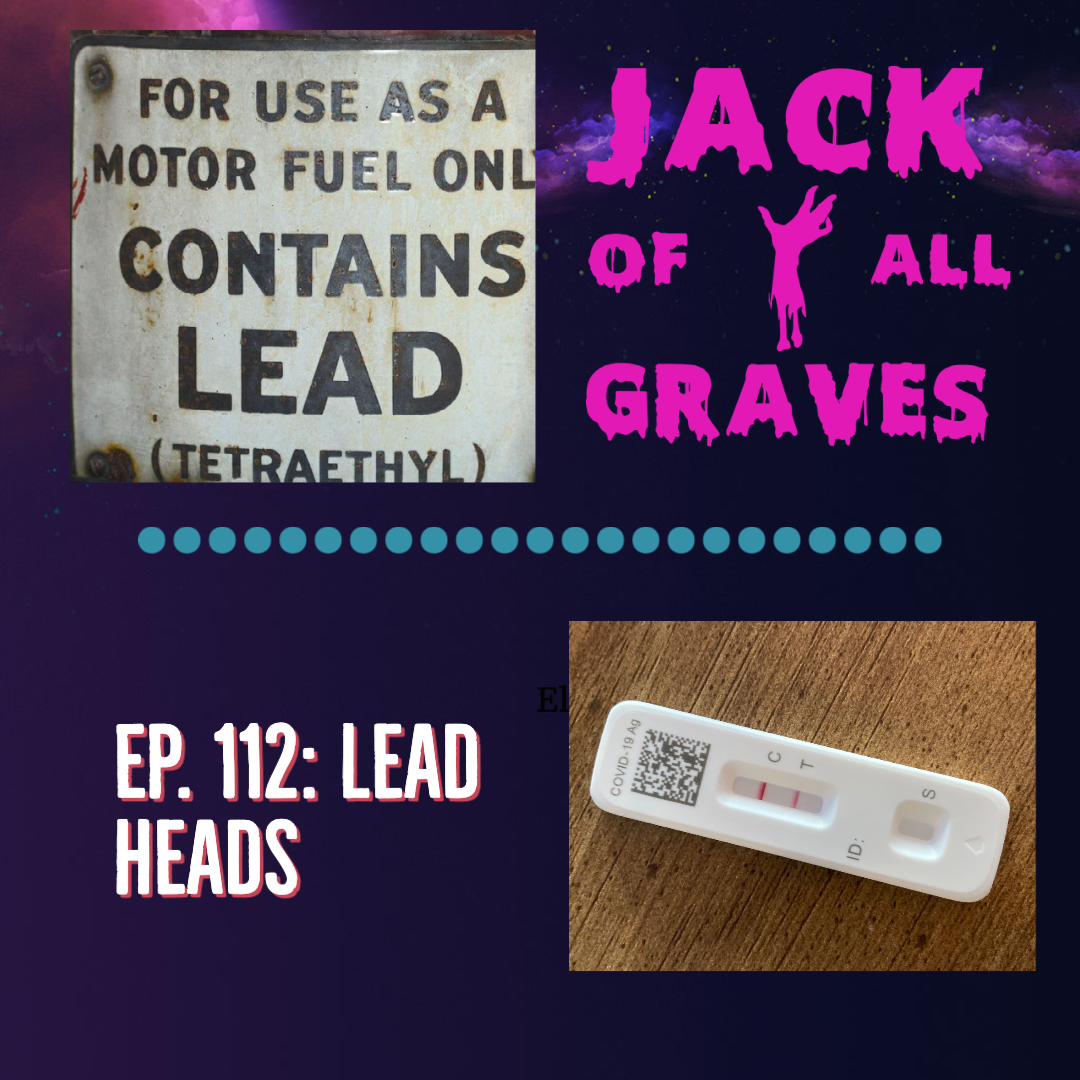 Ep. 112: Lead heads