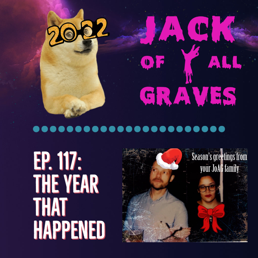 Ep. 117: The year that happened