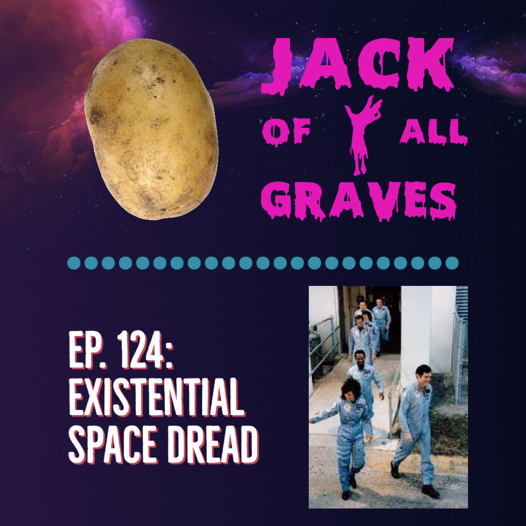 Ep. 124: Existential space dread