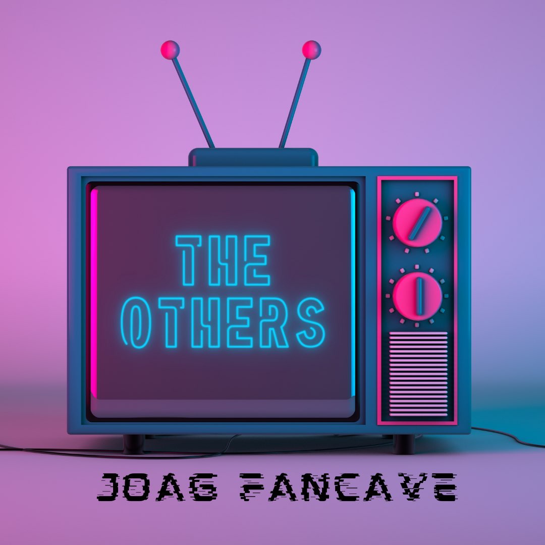 Special Sneak Peak! JoAG Fancave Ep. 1: The Others