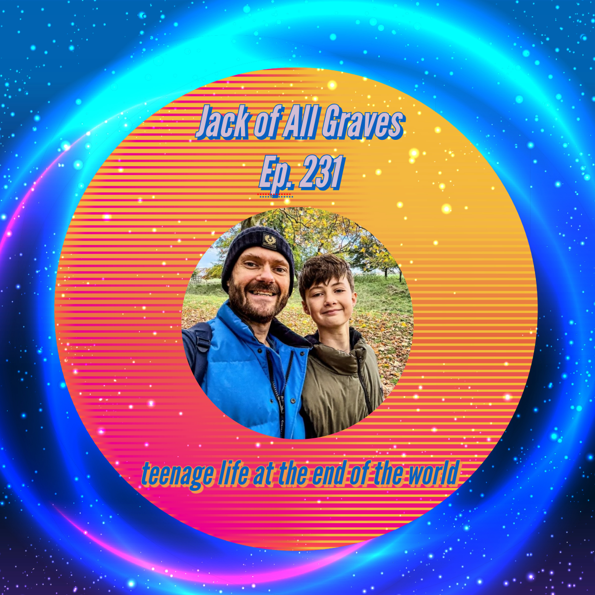 Ep. 231: teenage life at the end of the world