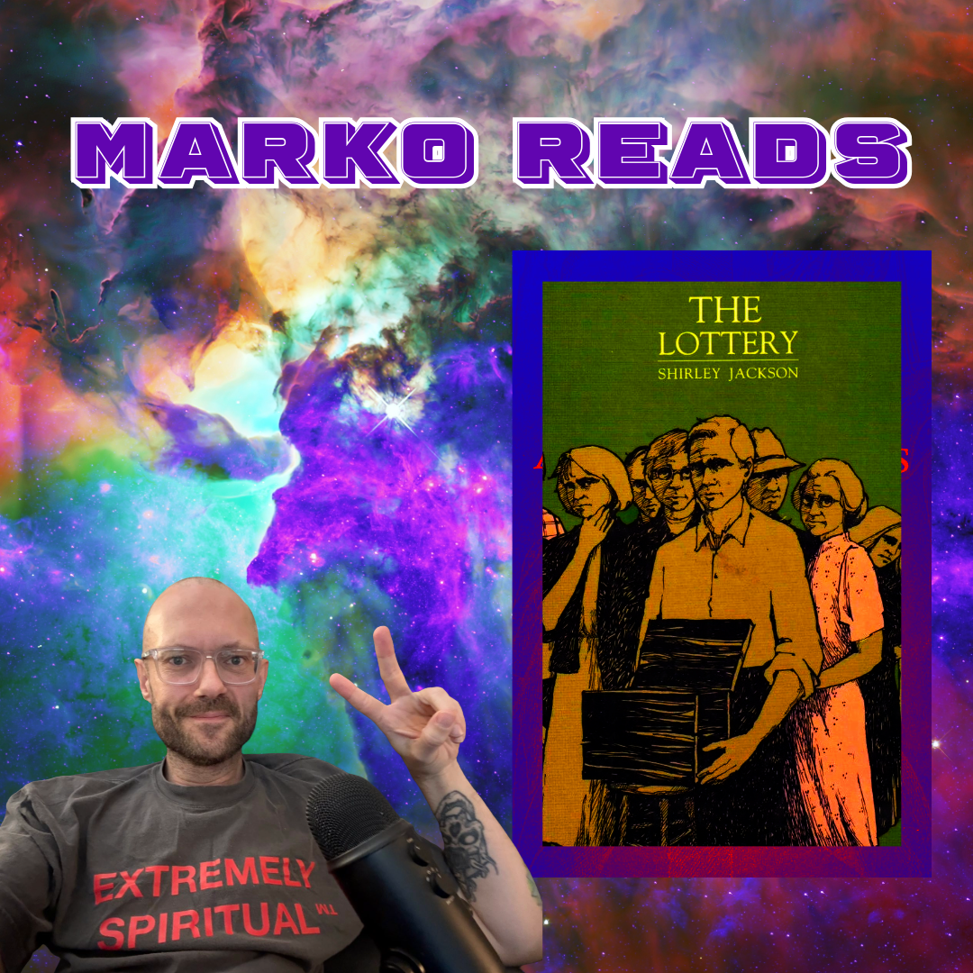 Marko Reads: The Lottery by Shirley Jackson