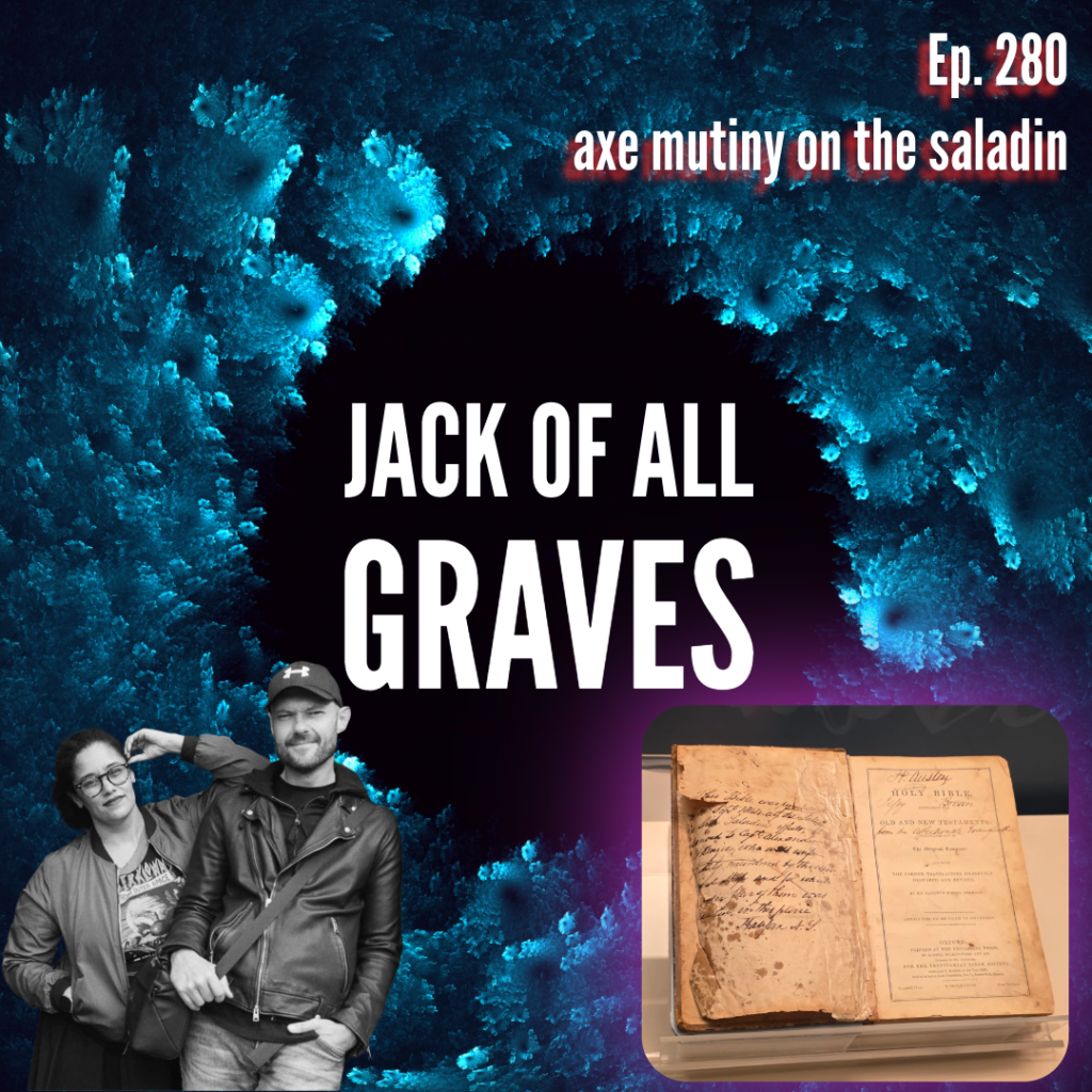 Ep. 280: axe mutiny on the saladin