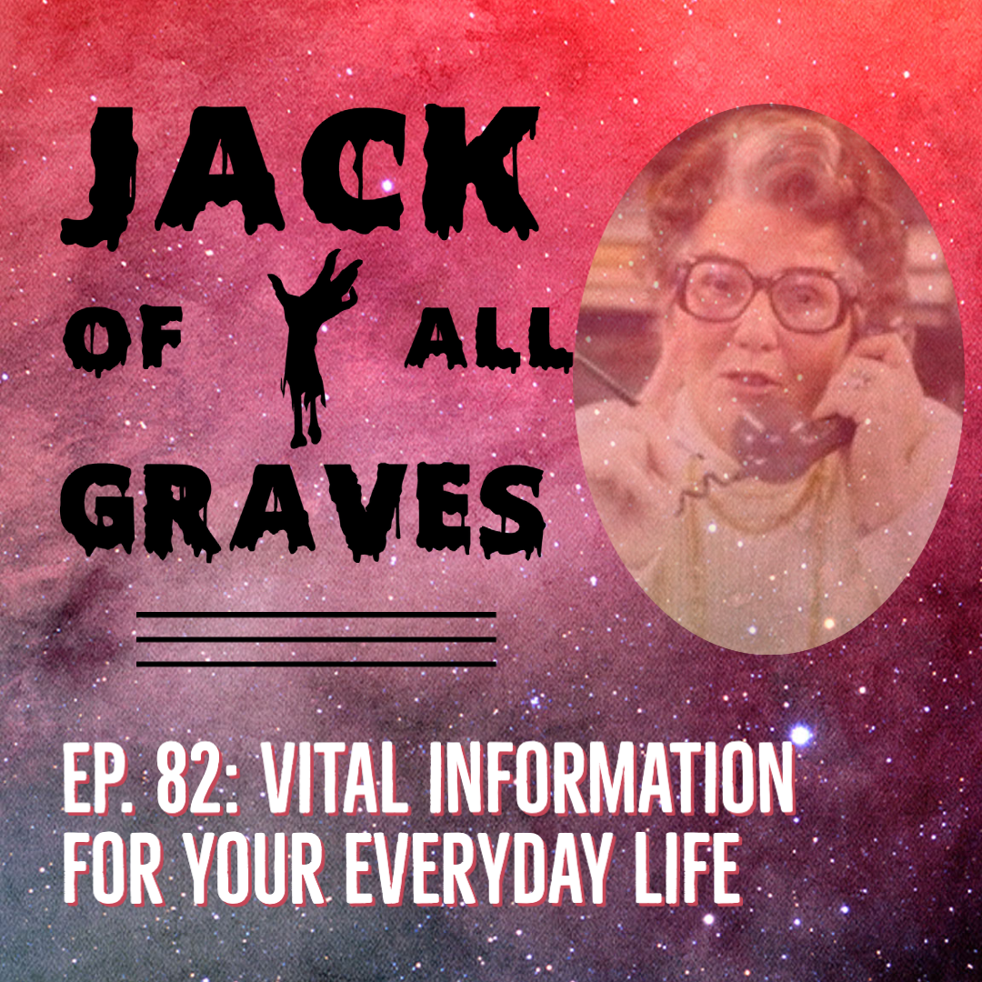 Ep. 82: Vital information for your everyday life