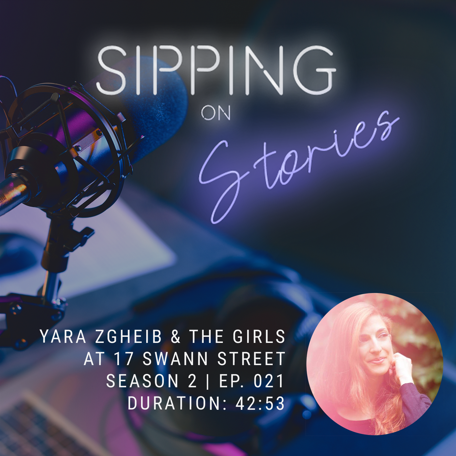 Yara Zgheib & The Girls At 17 Swann Street