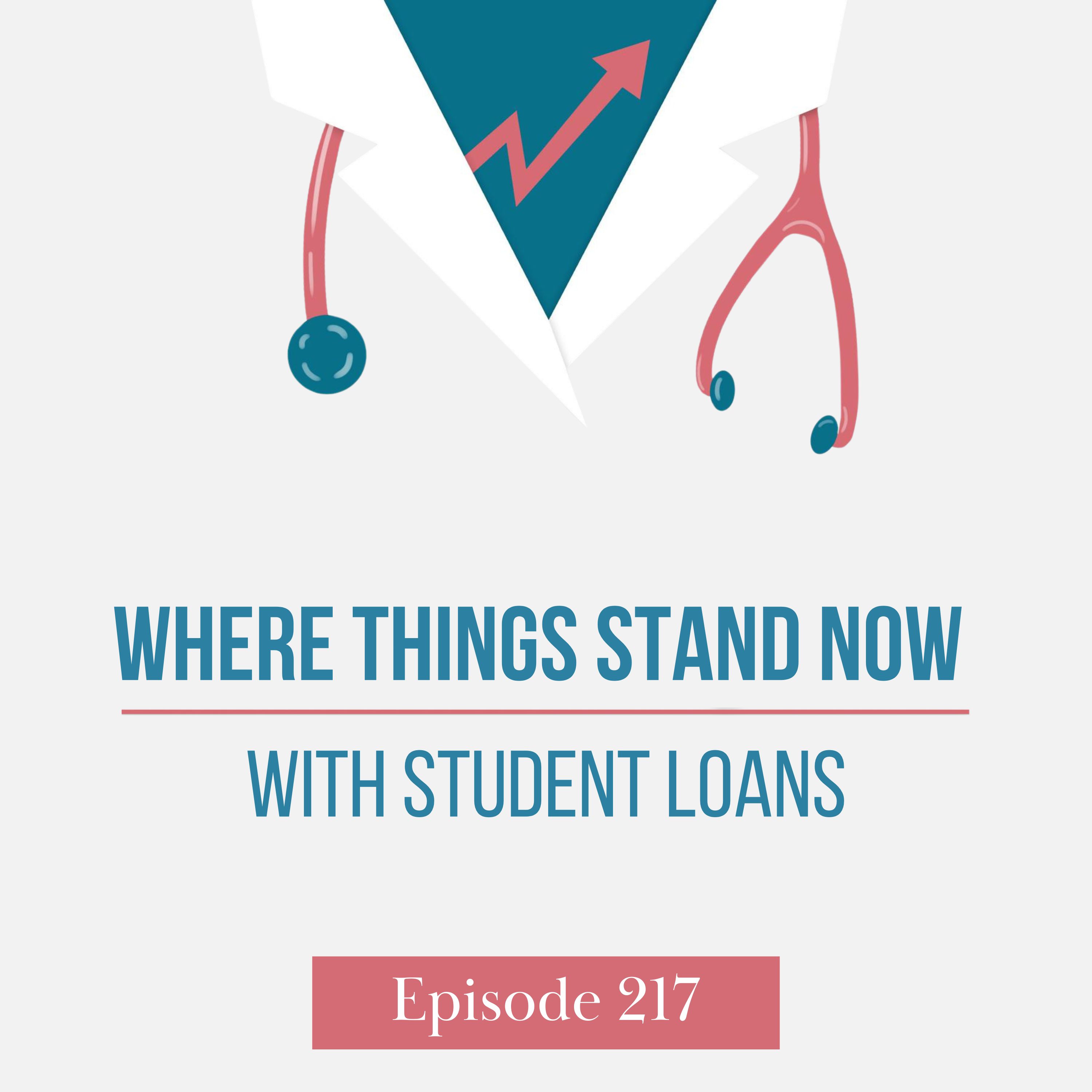 Where Things Stand Now with Student Loans