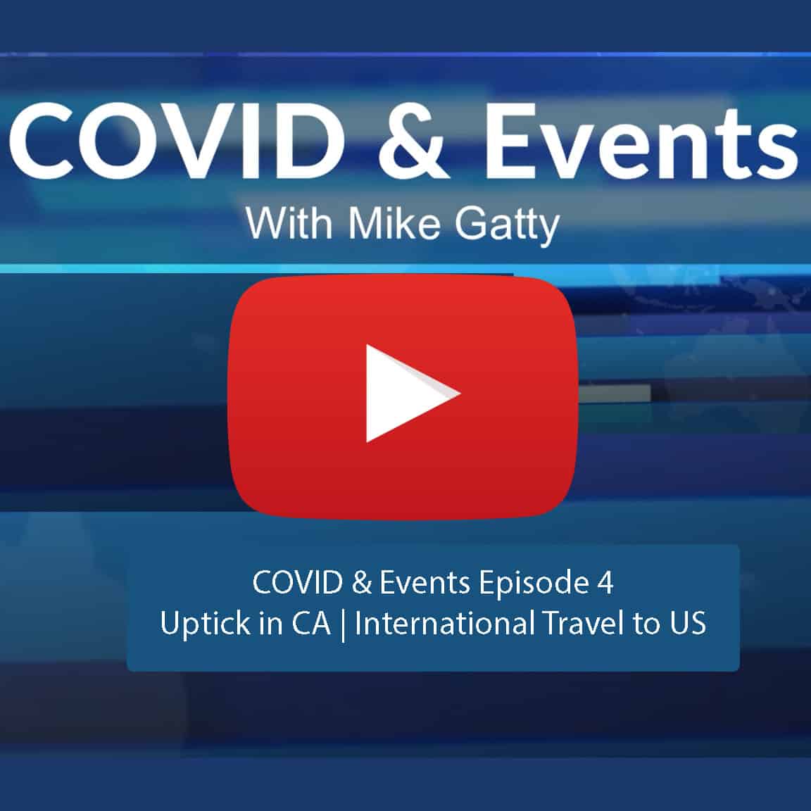 Covid & Events Episode 4