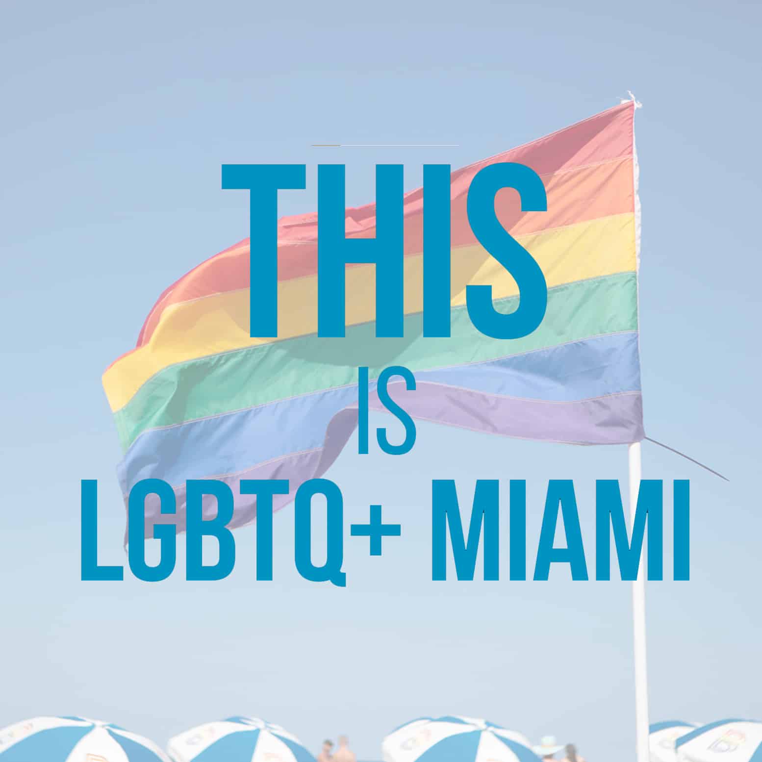 Introduction Episode: THIS is LGBTQ+ Miami