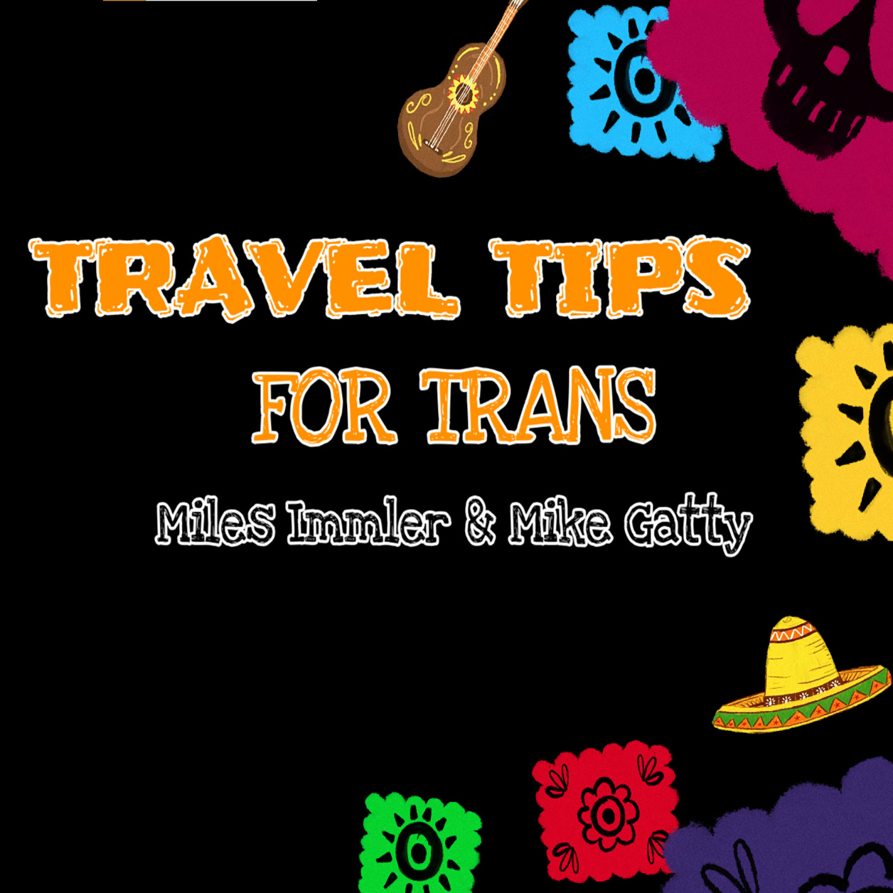 Travel Tips for Trans