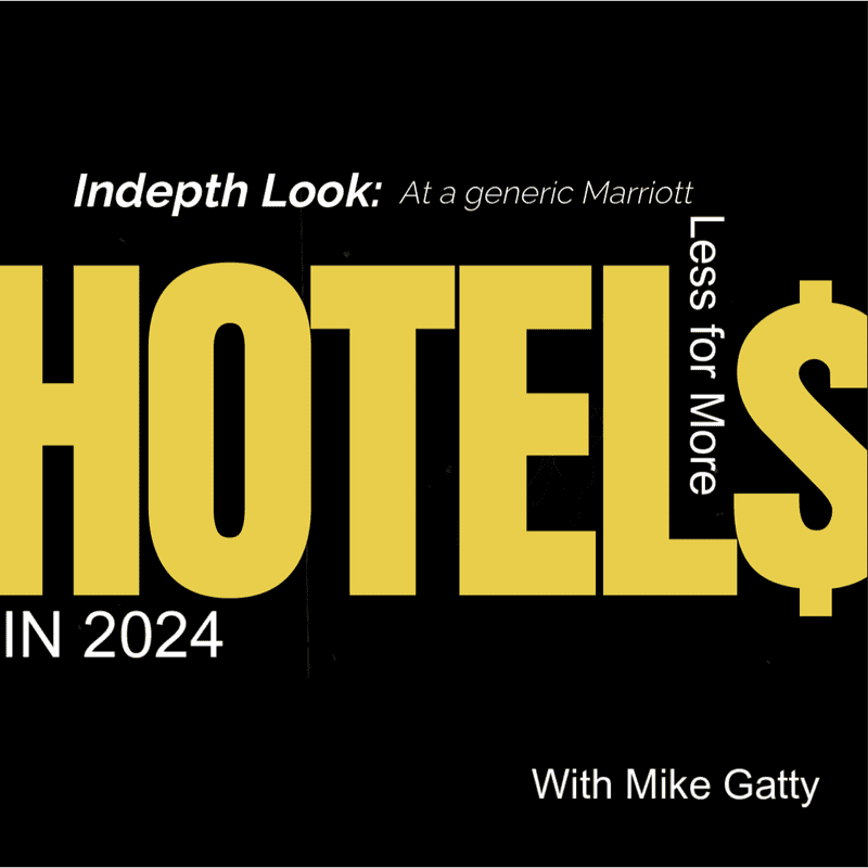 Hotels in 2024: Less for More