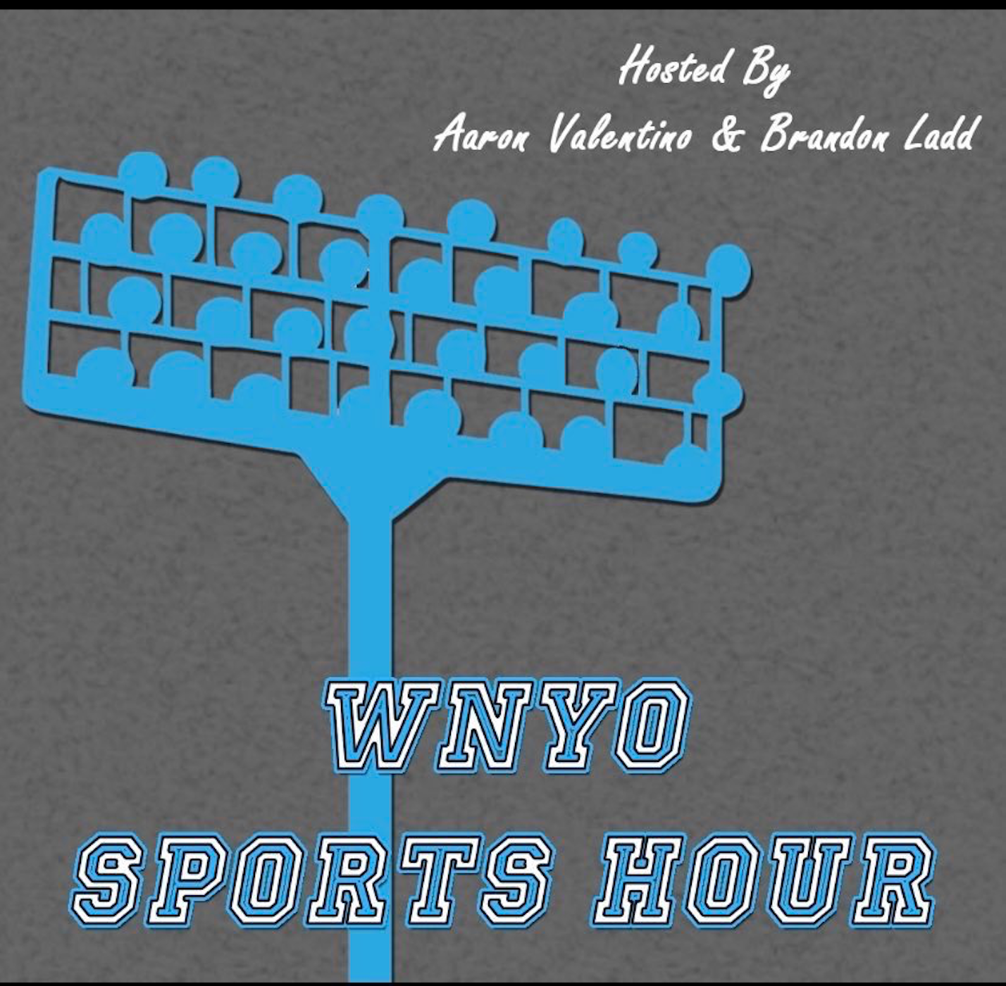 WNYO Sports Hour Episode 115: Palatsky Joins the Show