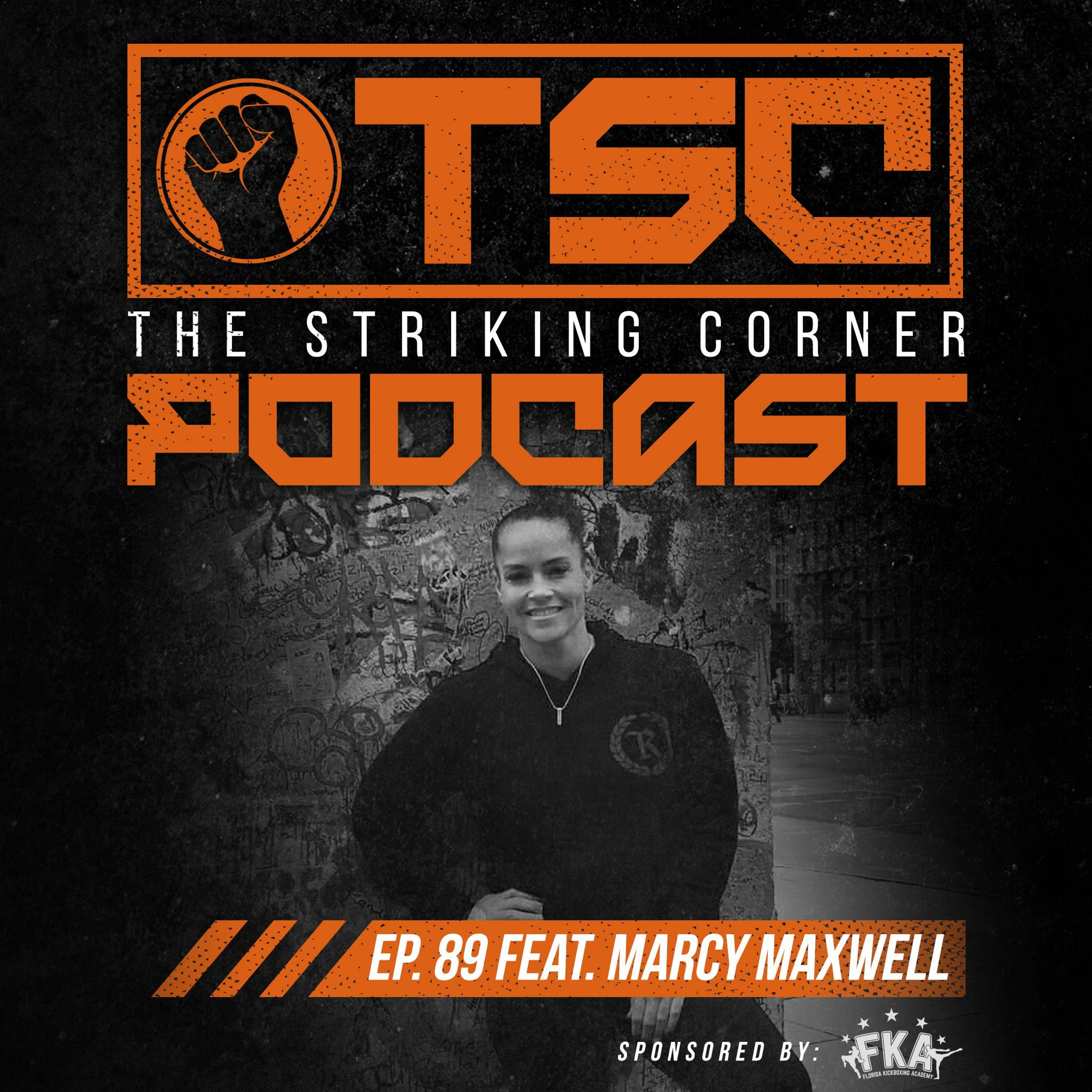 Ep. 89 feat. Marcy Maxwell
