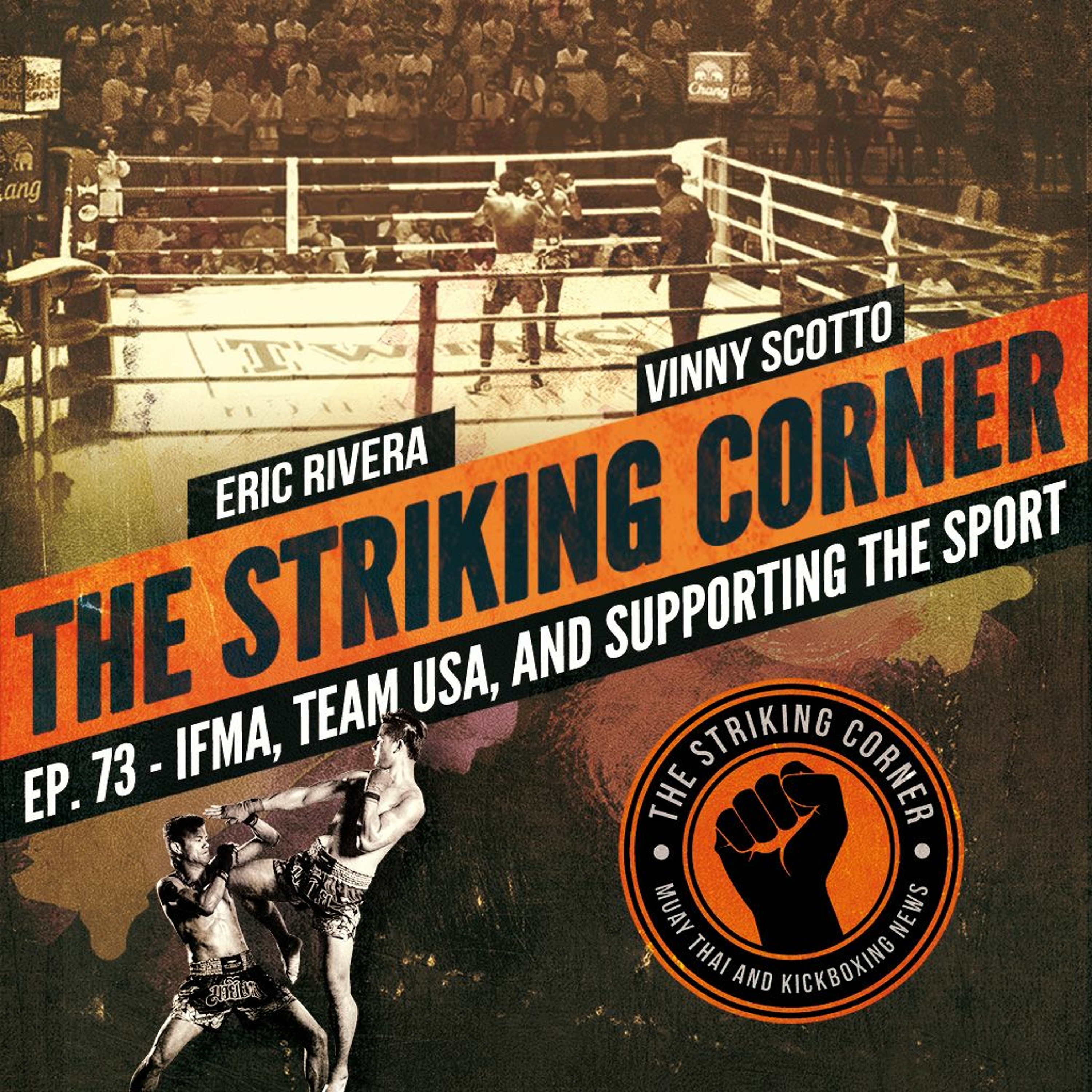 Ep. 73 - IFMA, Team USA, & Supporting The Sport