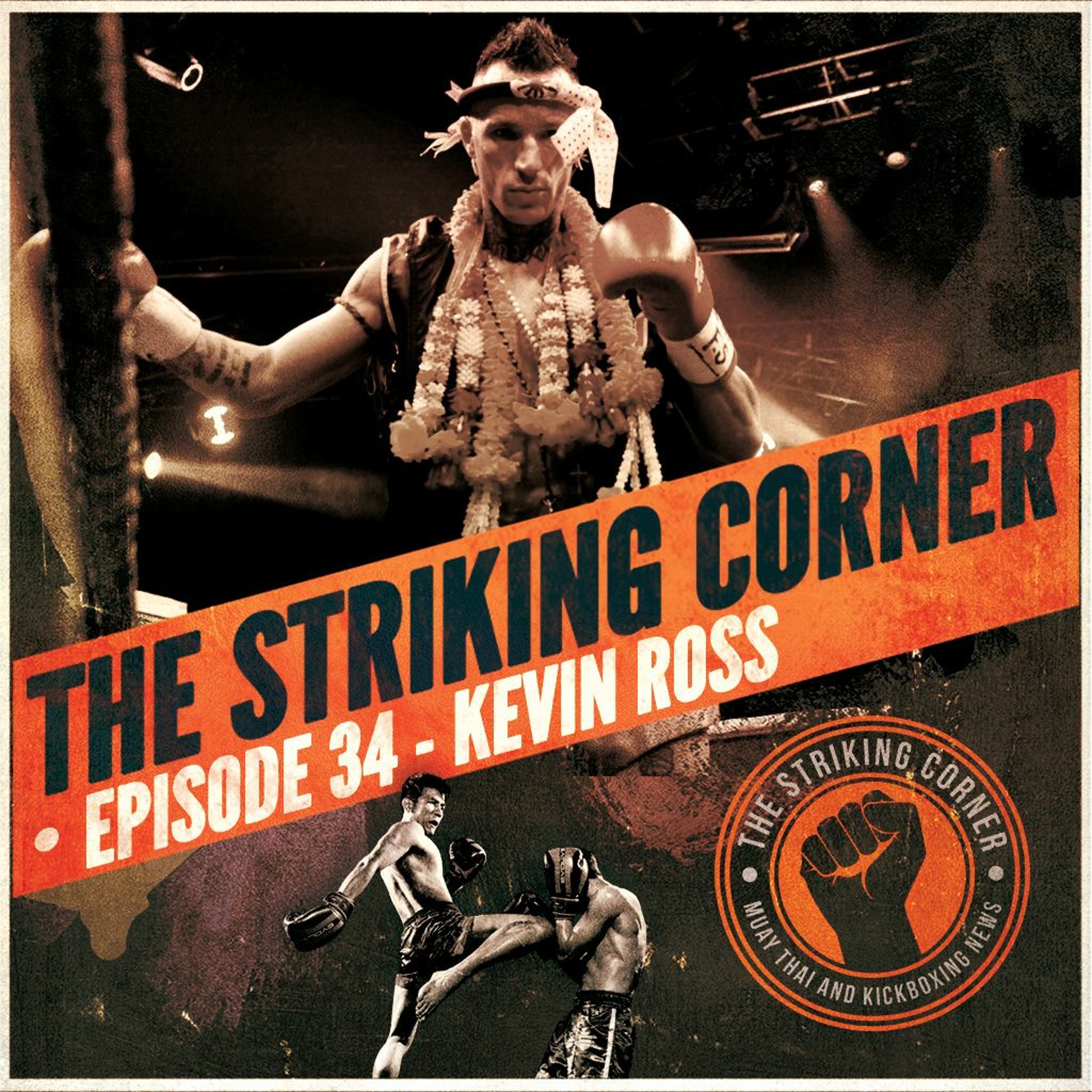 Ep. 34 feat. Kevin Ross