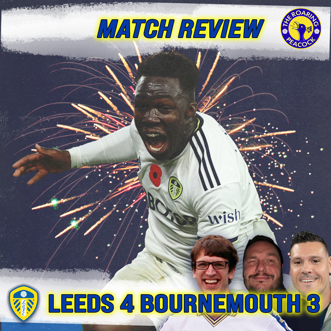 Leeds 4 Bournemouth 3 | Match Review