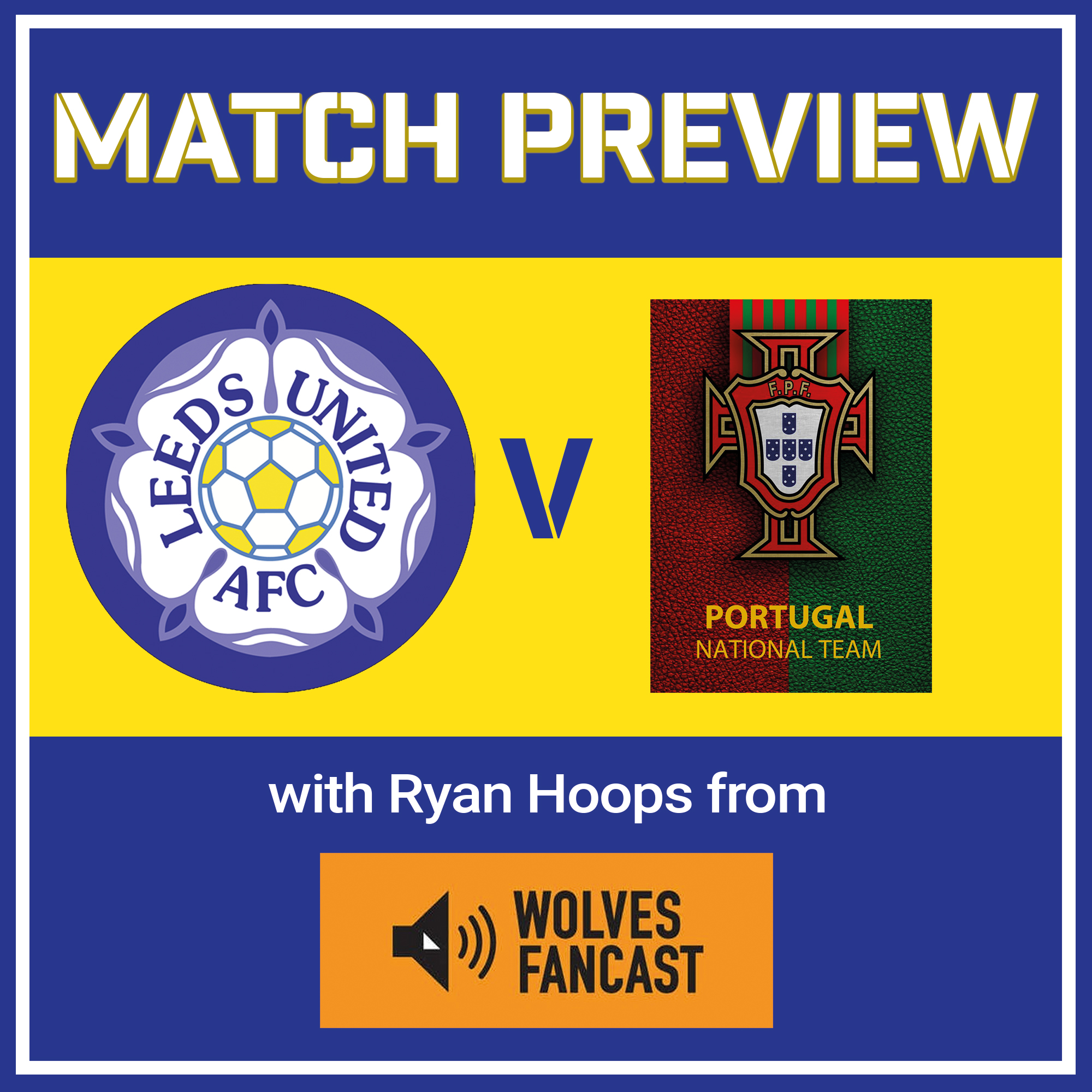 Leeds United v Wolves | Match Preview | Feat. Wolves Fancast