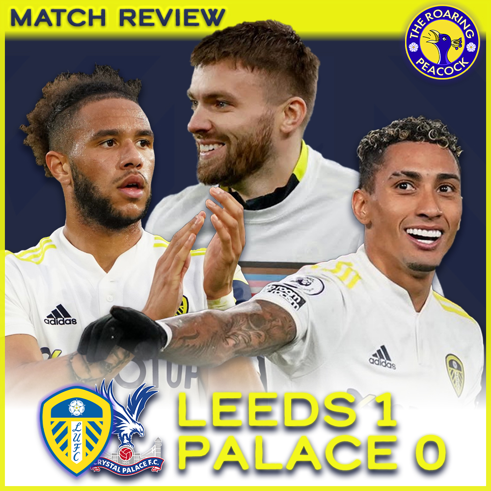 Leeds 1 Crystal Palace 0 | Match Review
