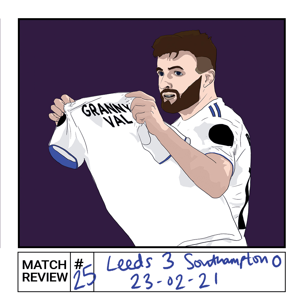 Leeds 3 Southampton 0 | Match Review #25