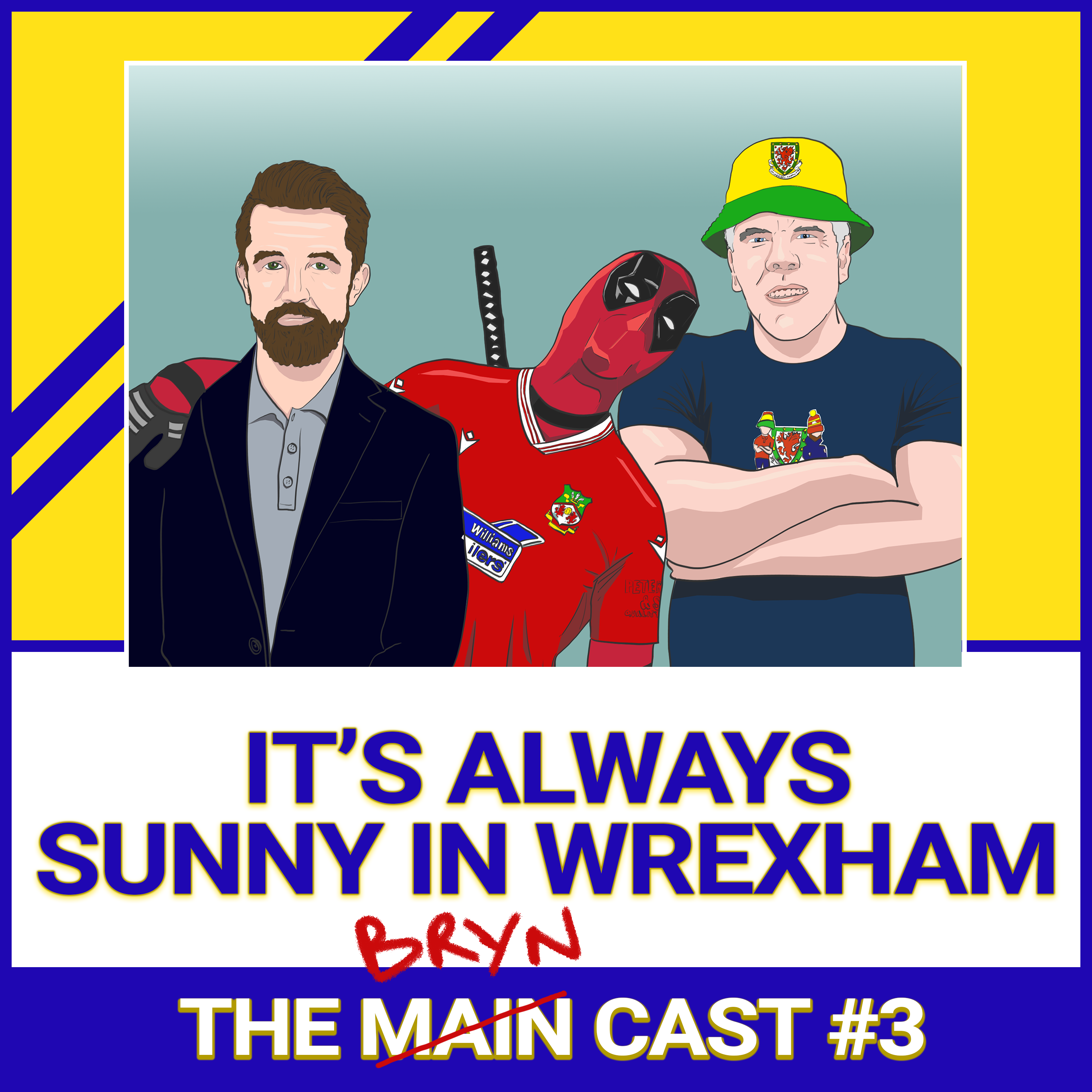 It's Always Sunny in Wrexham | Main Cast #3