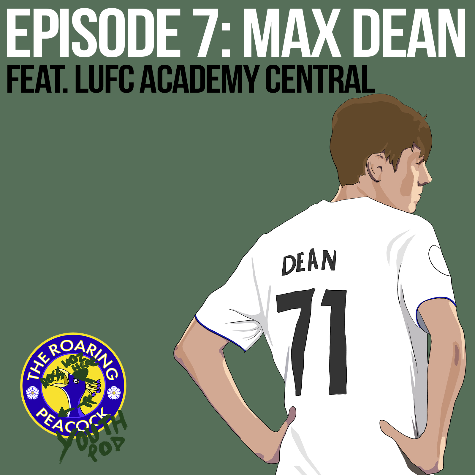 Max Dean | Youth Pod Episode 7
