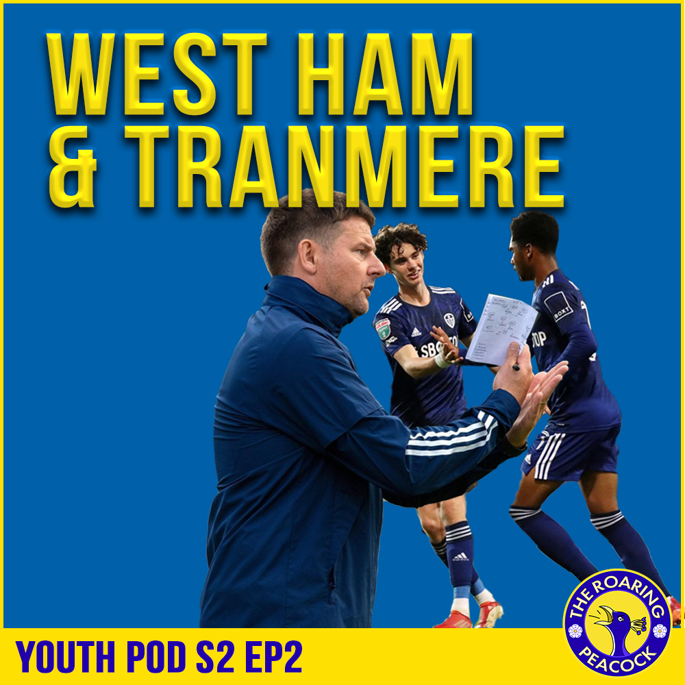 Youth Pod s2e2: West Ham & Tranmere