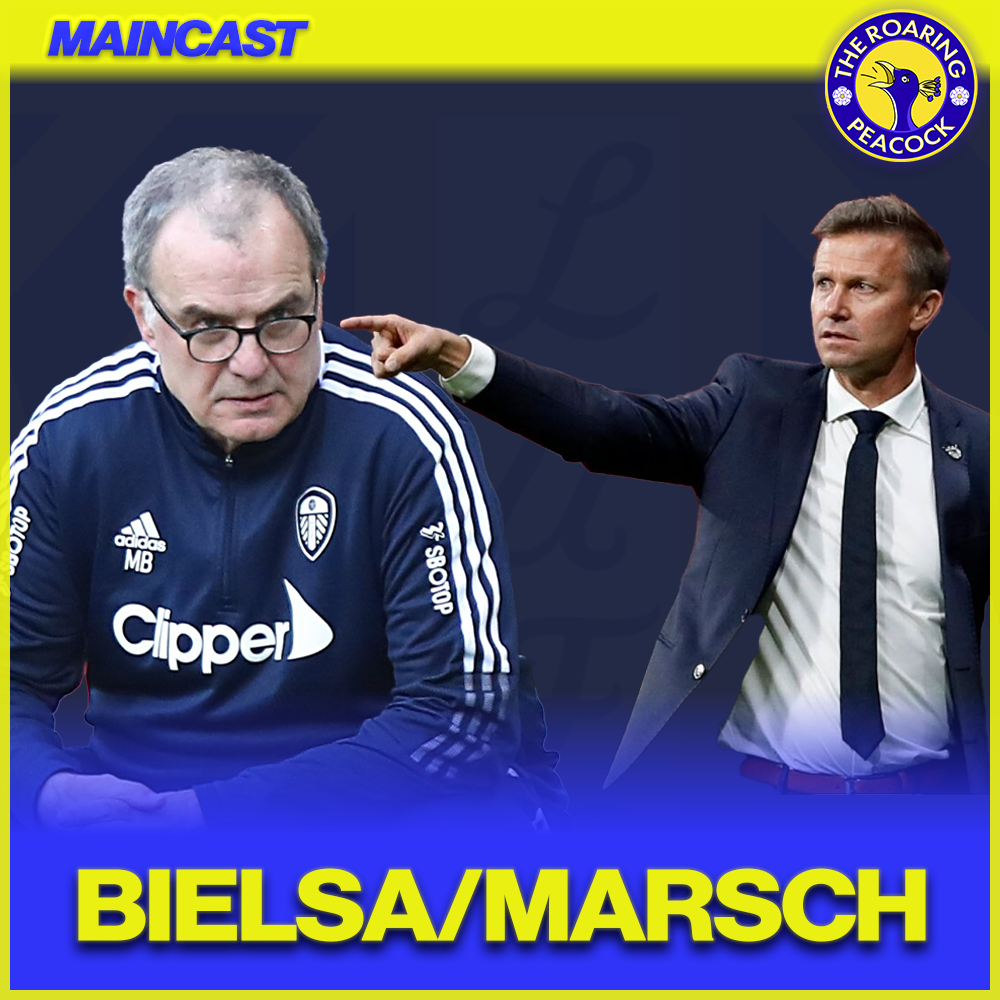 Bielsa and Marsch