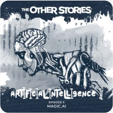 The Other Stories - Magic.AI