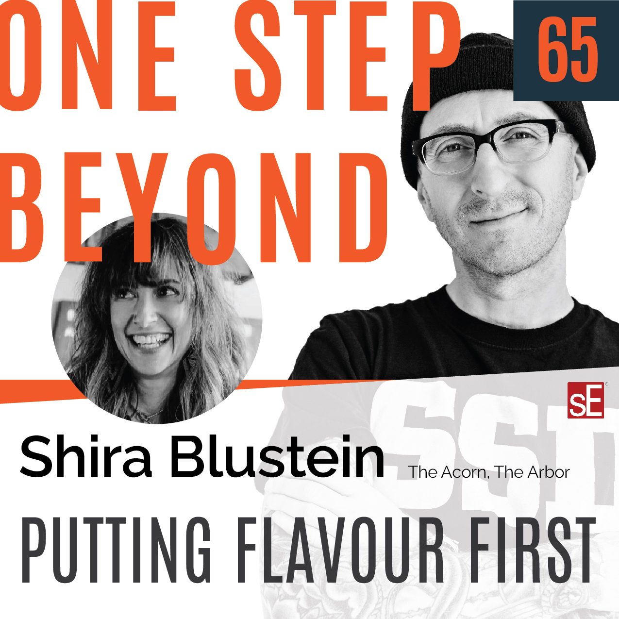 Putting Flavour First - Shira Blustein [The Acorn], Ep. 65