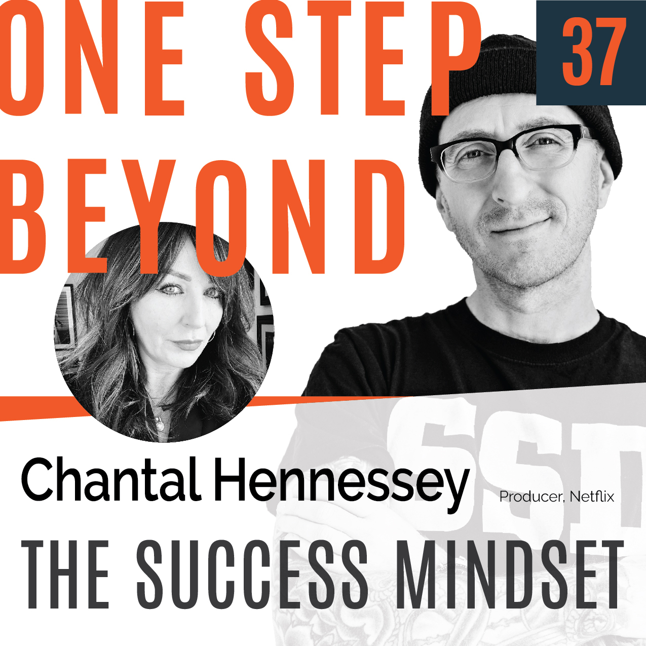 The Success Mindset - Chantal Hennessey, Ep. 37