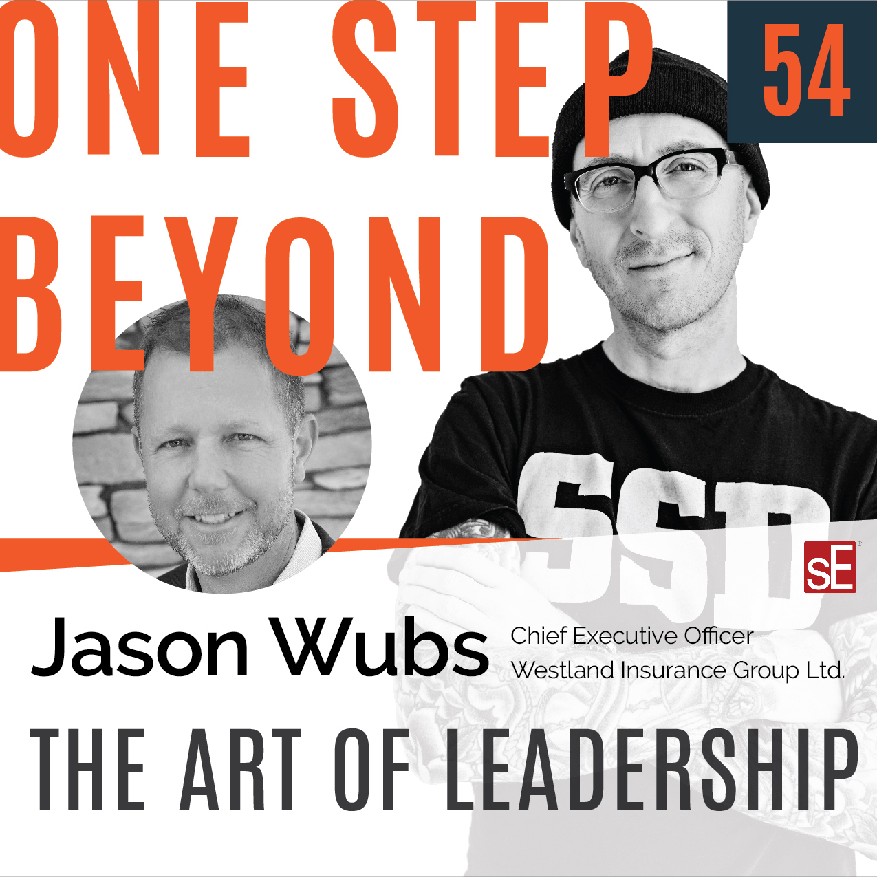 The Art of Leadership – Jason Wubs, Ep. 54