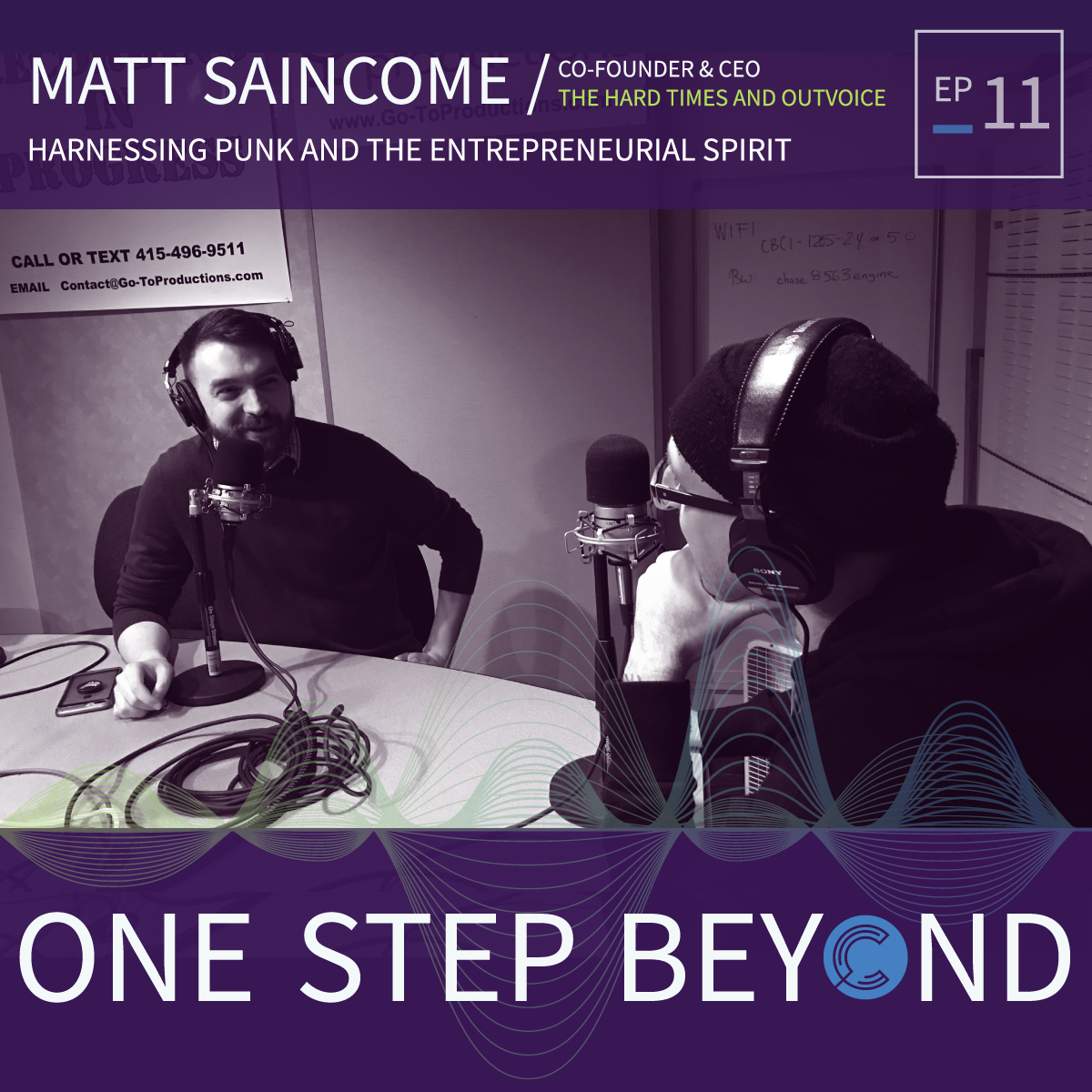 Harnessing Punk and the Entrepreneurial Spirit – Matt Saincome: <br />The Hard Times & OutVoice. Ep. 11
