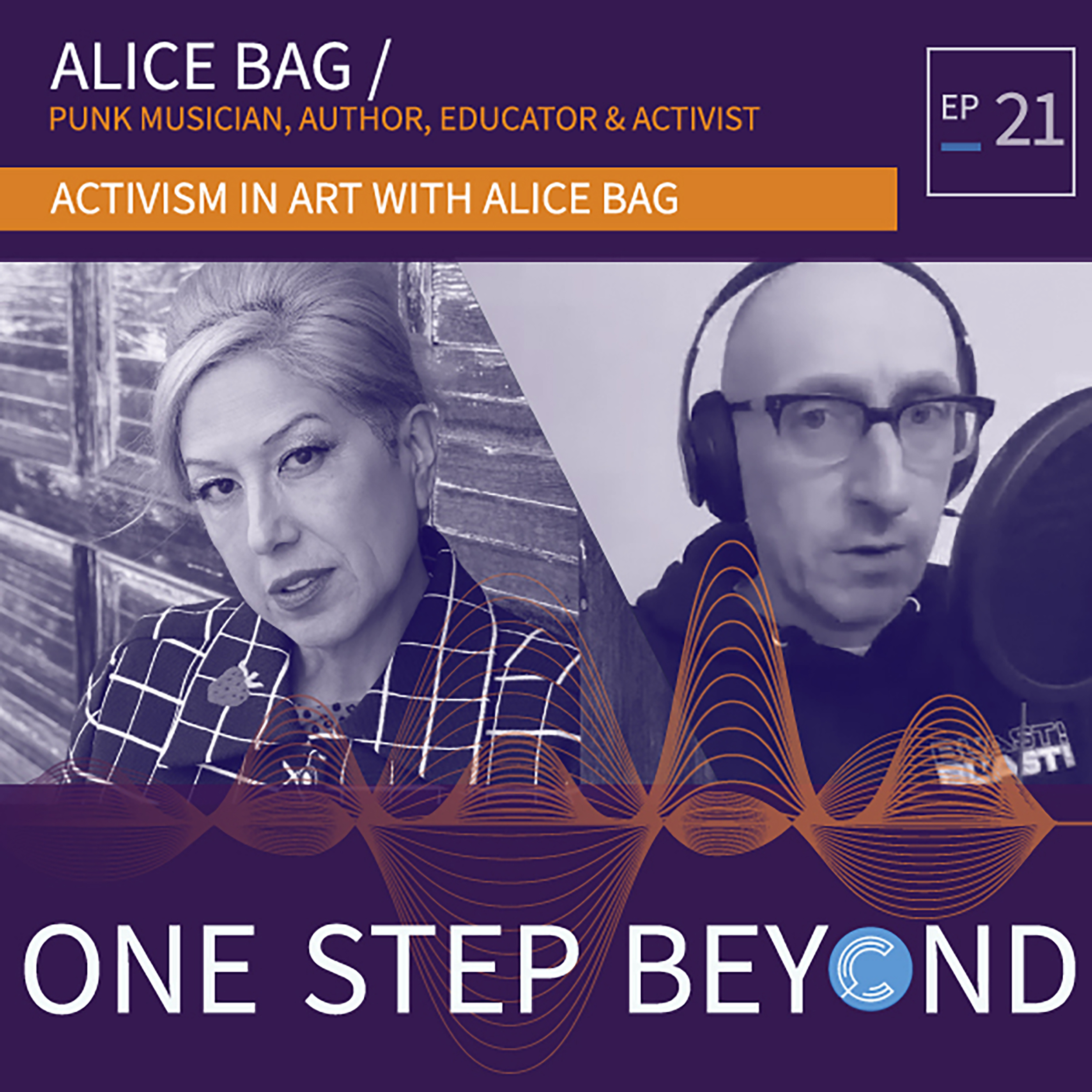 Activism in Art with Alice Bag, Ep. 21