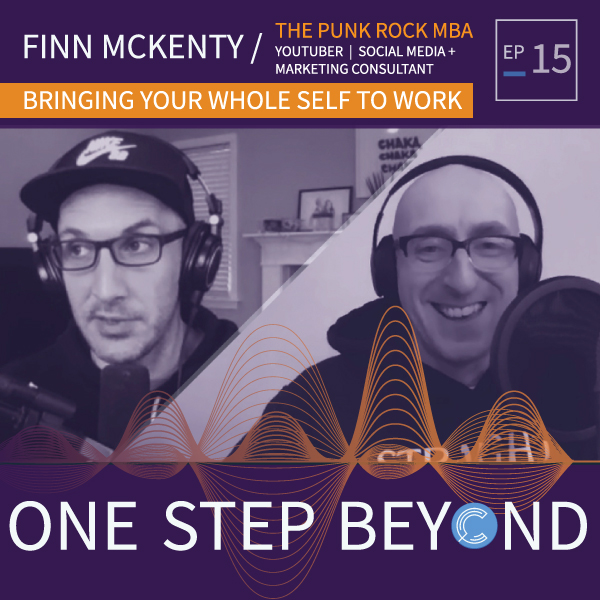 Bringing Your Whole Self To Work – Finn McKenty, Punk Rock MBA Ep. 15