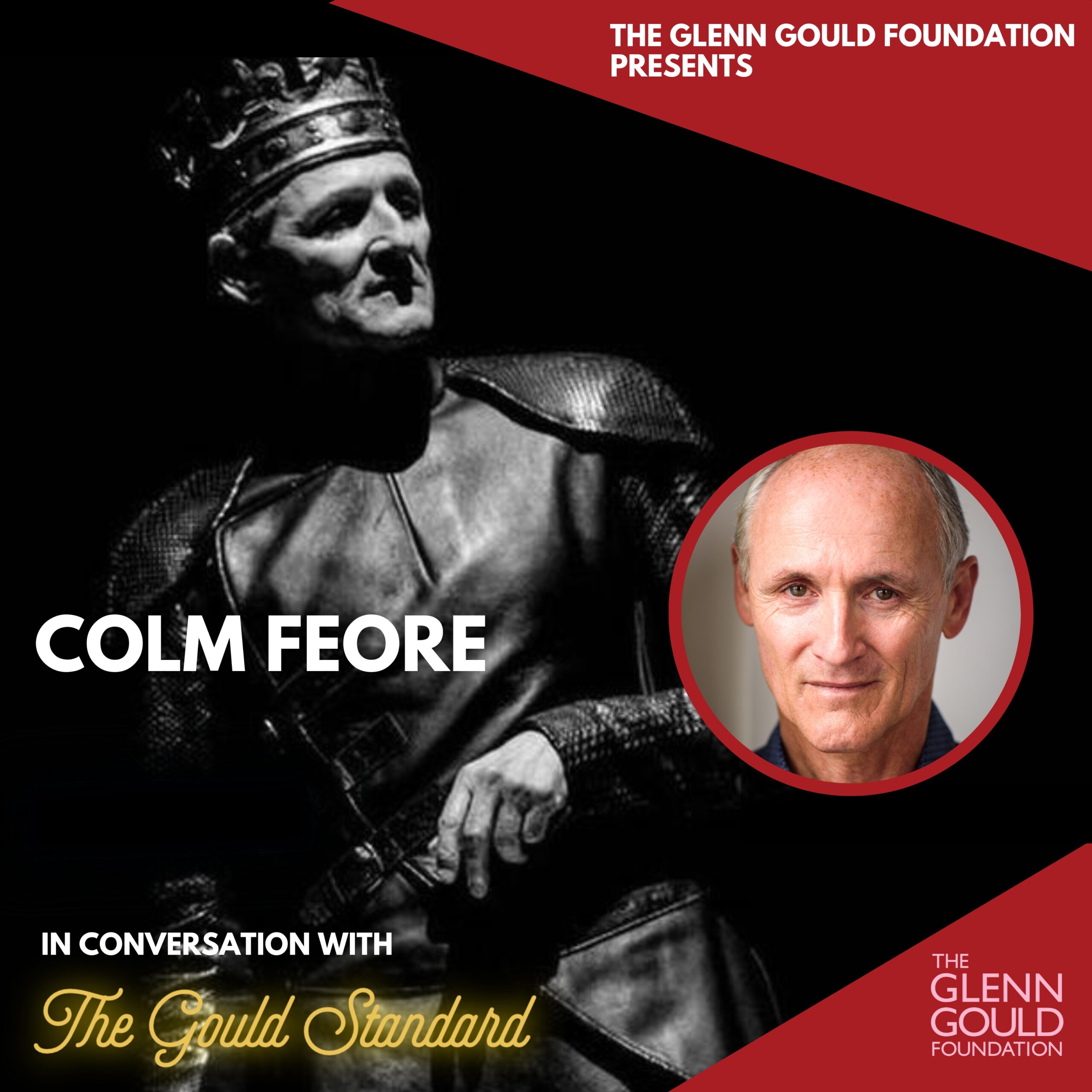 Colm Feore: Inhabiting My Roles and Myself