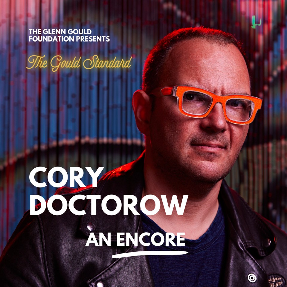 Cory Doctorow: An Encore