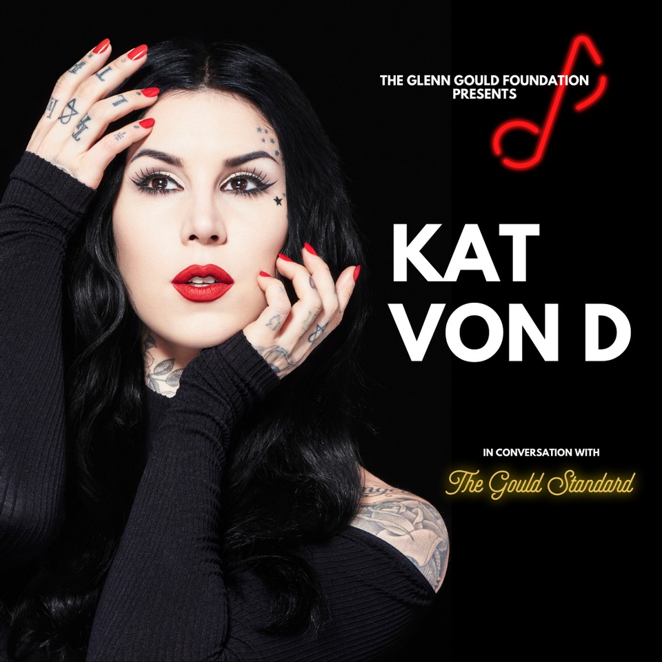 Kat Von D: Tunes, Tattoos and a Taste of Glenn Gould