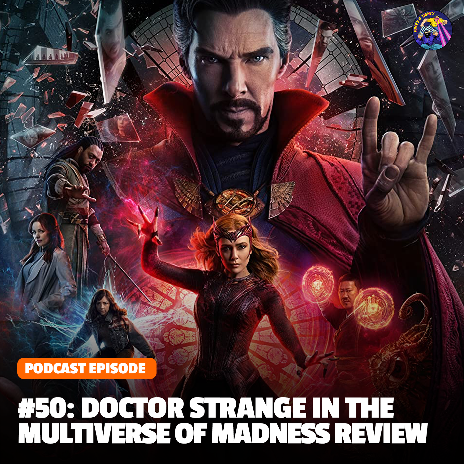#50: Doctor Strange In The Multiverse of Madness Review