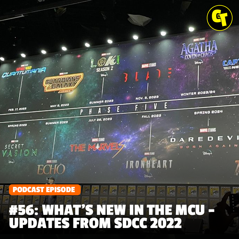 #56: What's New in the MCU - SDCC Updates
