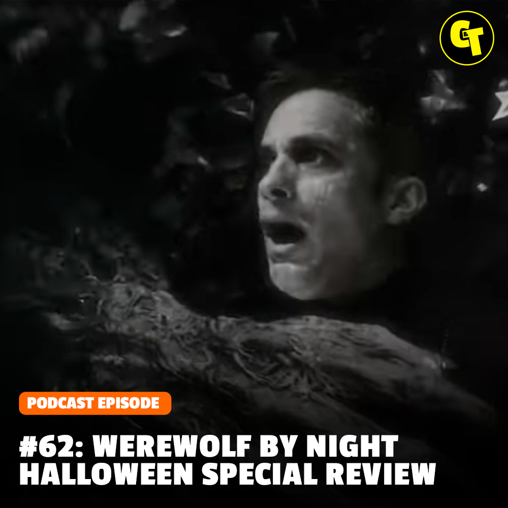 #62: Werewolf By Night Halloween Special Review