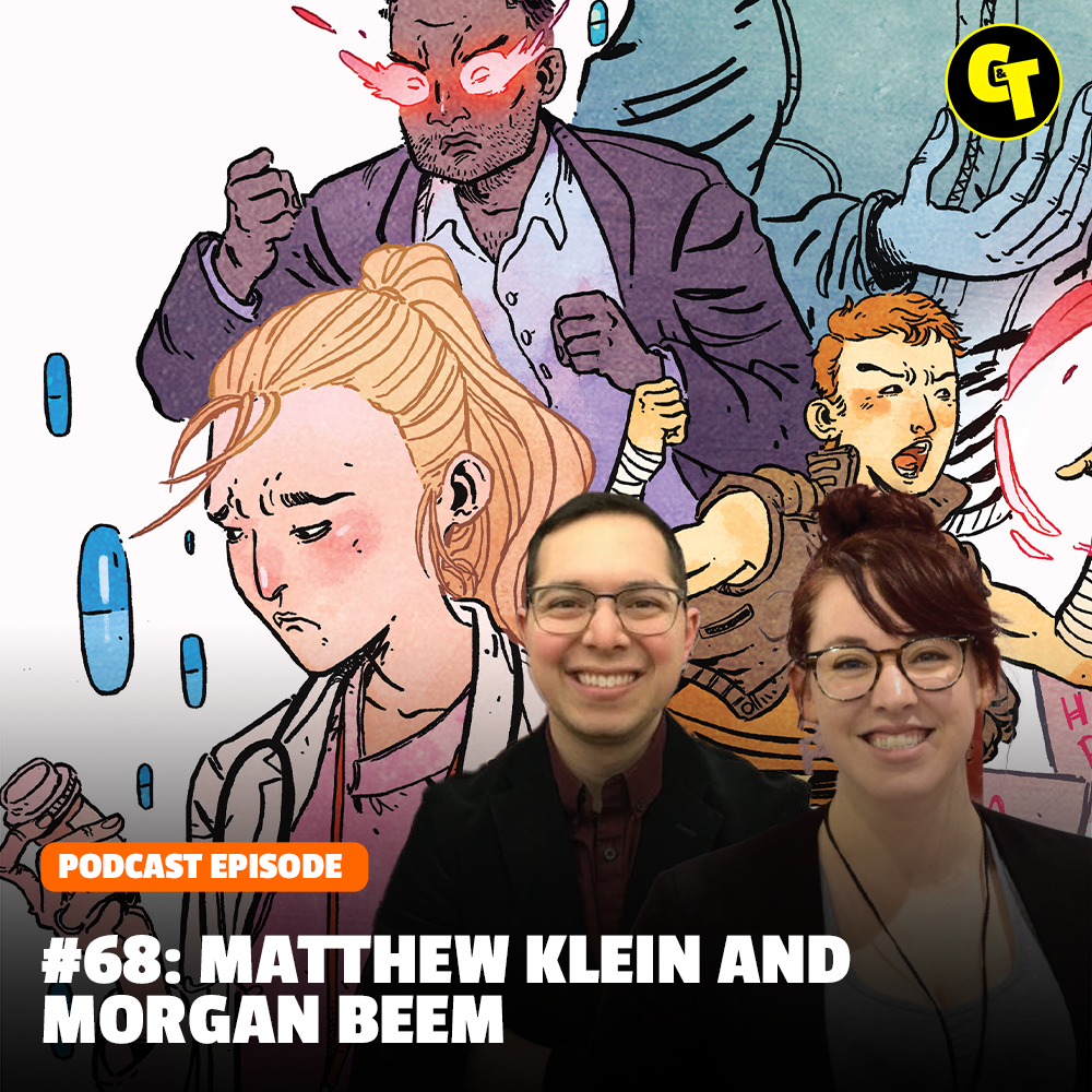 #68: Matthew Klein and Morgan Beem - Crashing Writer and Artist