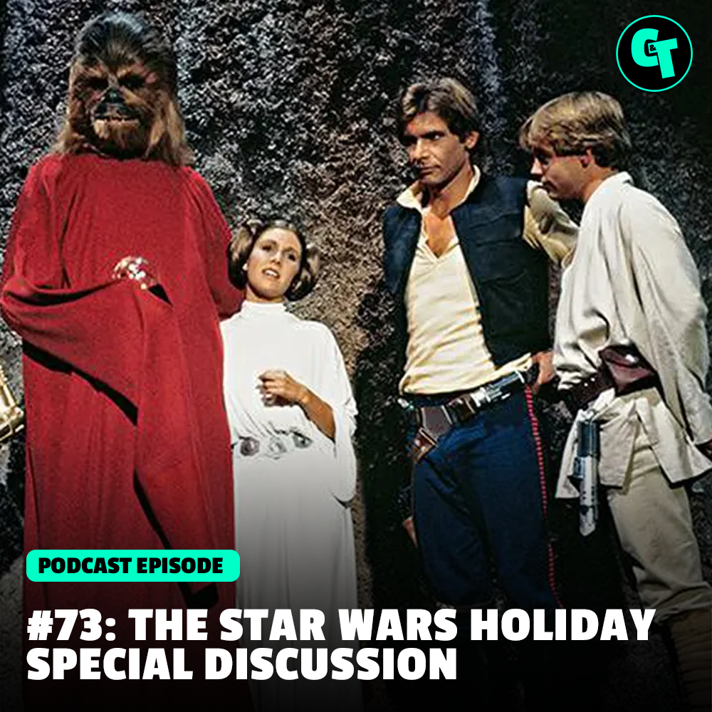 #73: Star Wars Holiday Special