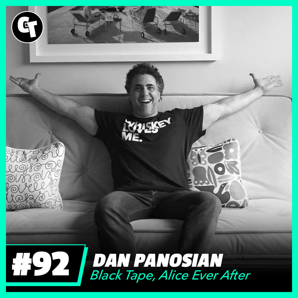 #92: Dan Panosian - Black Tape and Alice Ever After Writer