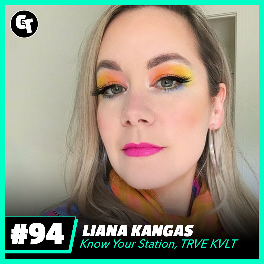 #94: Liana Kangas - Know Your Station and TRVE KVLT Artist