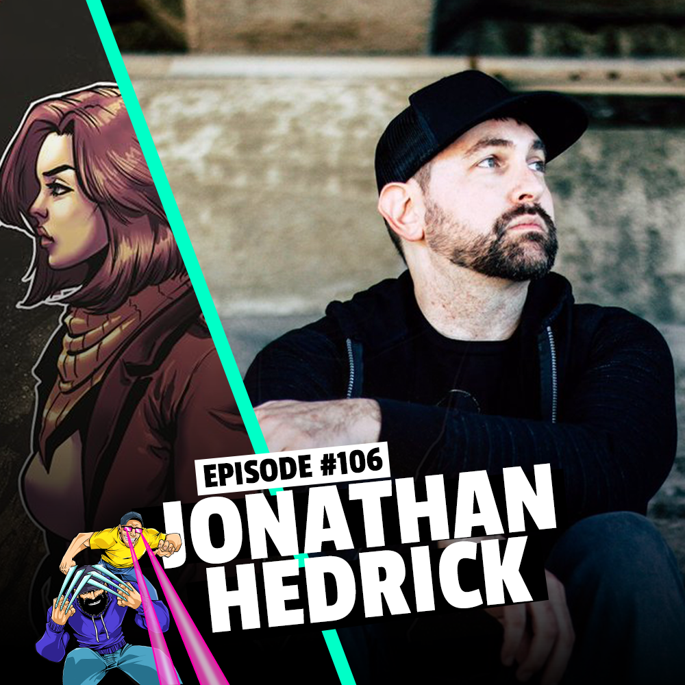 #106: Jonathan Hedrick Returns, Again! - Quicksand Writer