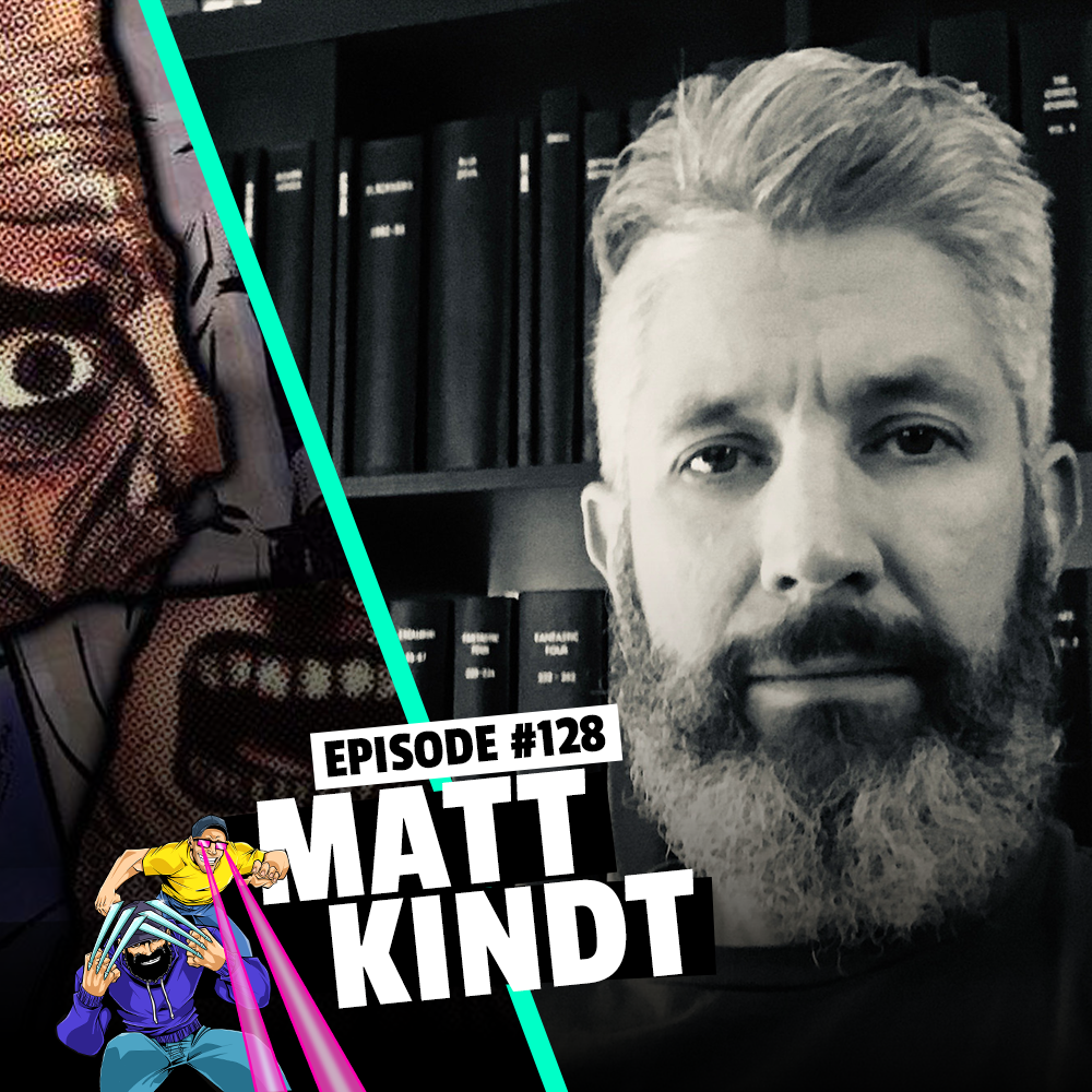 #128: Matt Kindt - Subgenre and BRZRKR Writer