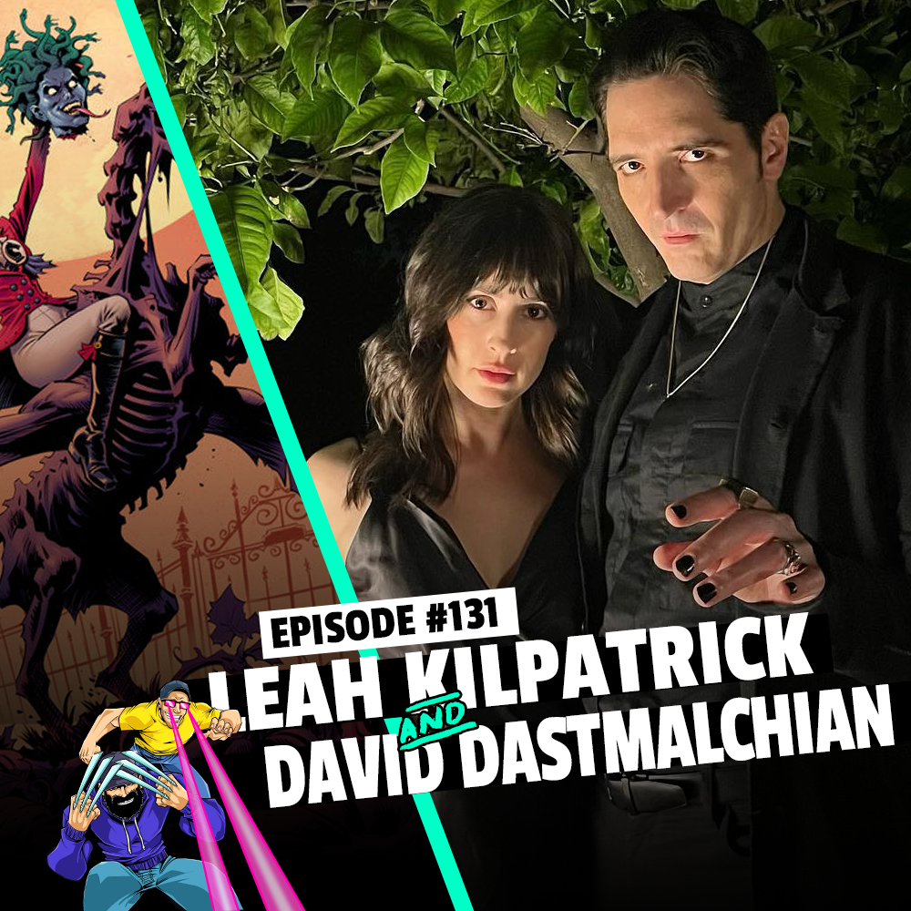 #131: David Dastmalchian and Leah Kilpatrick - Headless Horseman Annual