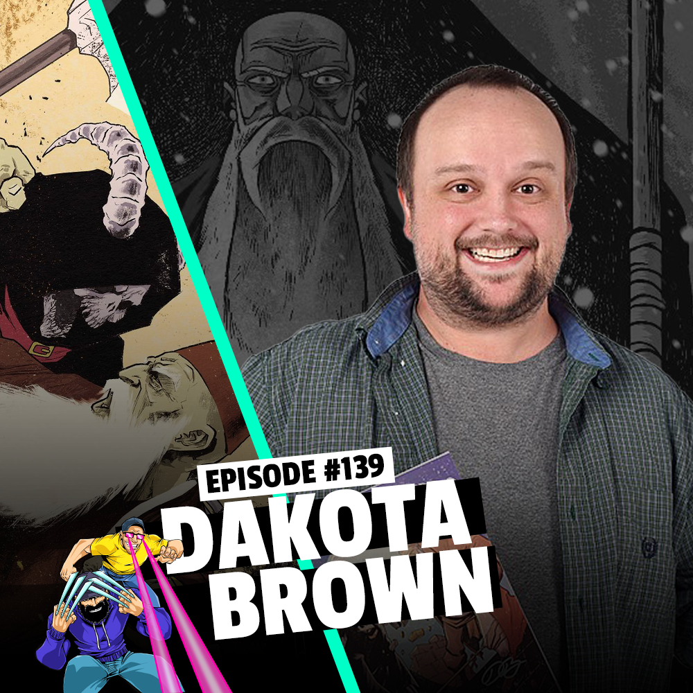#139: Dakota Brown - Death Comes for the Toymaker Writer