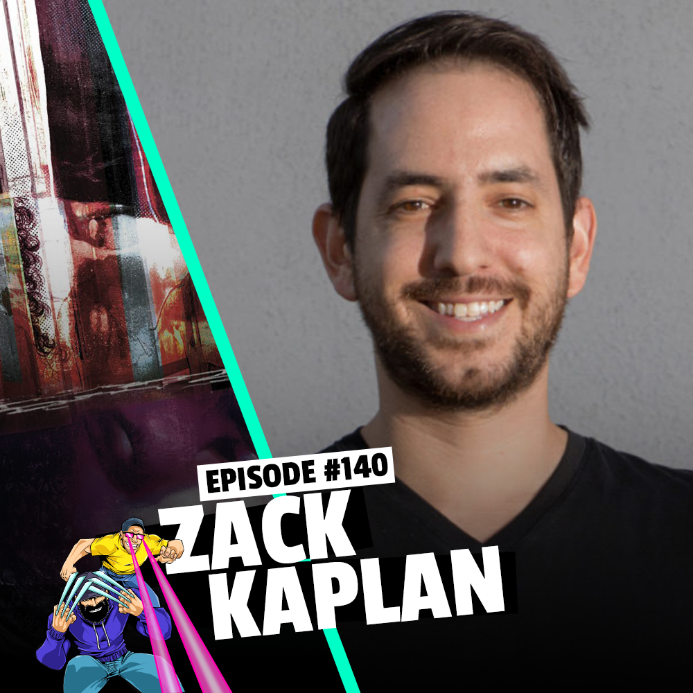 #140: Zack Kaplan - Beyond Real and Mindset Writer